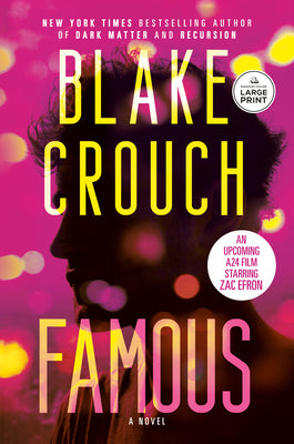 Cover Image for Famous -- Blake Crouch, Paperback