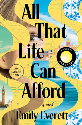 Cover Image for All That Life Can Afford: Reese's Book Club -- Emily Everett, Paperback