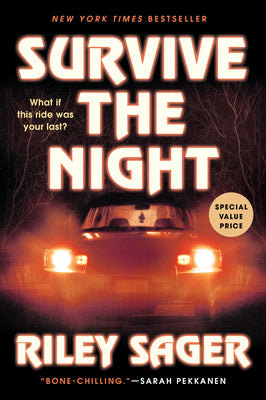 Cover Image for Survive the Night -- Riley Sager, Paperback