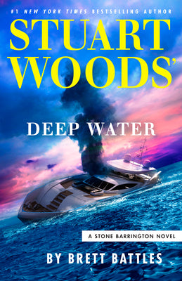 Cover Image for Stuart Woods' Deep Water -- Brett Battles, Hardcover