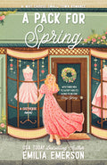Cover Image for A Pack for Spring -- Emilia Emerson, Paperback