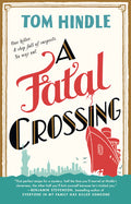 Cover Image for A Fatal Crossing -- Tom Hindle, Paperback