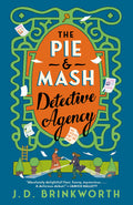 Cover Image for The Pie & MASH Detective Agency -- J. D. Brinkworth, Paperback