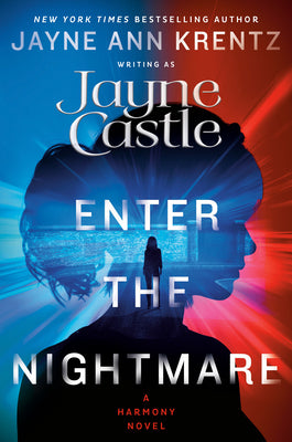 Cover Image for Enter the Nightmare -- Jayne Castle, Hardcover