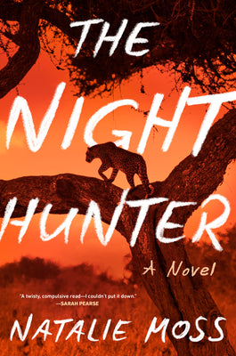 Cover Image for The Night Hunter -- Natalie Moss, Hardcover