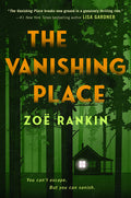 Cover Image for The Vanishing Place -- Zoë Rankin, Hardcover