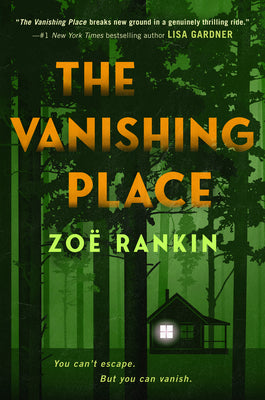 Cover Image for The Vanishing Place -- Zoë Rankin, Hardcover