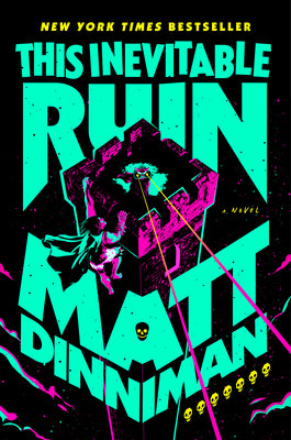 Cover Image for This Inevitable Ruin -- Matt Dinniman, Hardcover