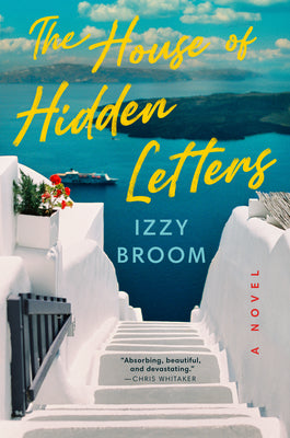 Cover Image for The House of Hidden Letters -- Izzy Broom, Hardcover