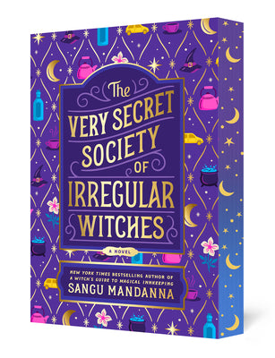 Cover Image for The Very Secret Society of Irregular Witches: Deluxe Edition -- Sangu Mandanna, Paperback