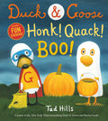 Cover Image for Duck & Goose, Honk! Quack! Boo!: A Halloween Story with Fun Stickers -- Tad Hills, Hardcover