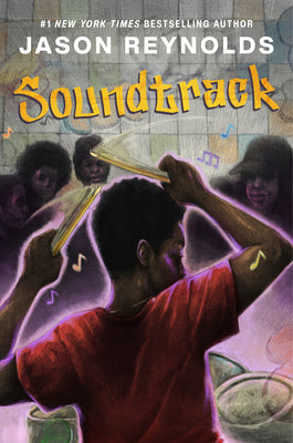 Cover Image for Soundtrack: A Novel -- Jason Reynolds, Hardcover