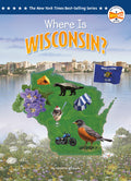 Cover Image for Where Is Wisconsin? -- Annette Whipple, Library Binding