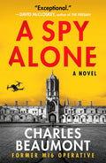 Cover Image for A Spy Alone -- Charles Beaumont, Paperback