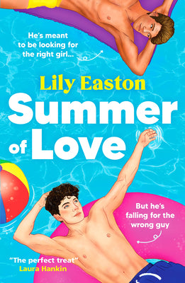 Cover Image for Summer of Love: A Fun and Heartfelt Forced Proximity Romance -- Lily Easton, Paperback