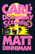 Cover Image for Carl's Doomsday Scenario -- Matt Dinniman, Paperback