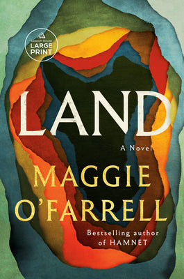 Cover Image for Land -- Maggie O'Farrell, Paperback