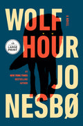 Cover Image for Wolf Hour -- Jo Nesbo, Paperback