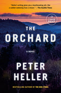 Cover Image for The Orchard -- Peter Heller, Paperback