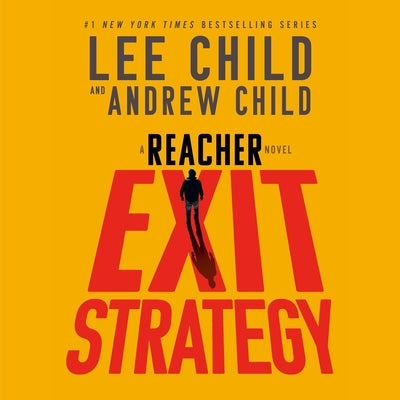Cover Image for Exit Strategy: A Reacher Novel -- Lee Child, Compact Disc