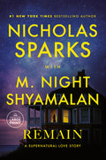 Cover Image for Remain: A Supernatural Love Story -- Nicholas Sparks, Paperback