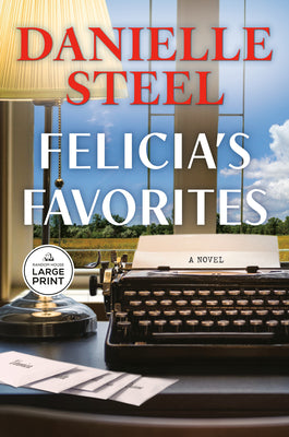 Cover Image for Felicia's Favorites -- Danielle Steel, Paperback