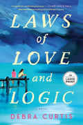 Cover Image for Laws of Love and Logic -- Debra Curtis, Paperback