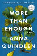 Cover Image for More Than Enough -- Anna Quindlen, Paperback