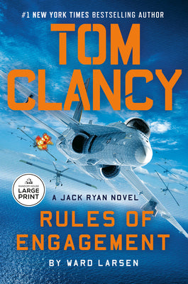 Cover Image for Tom Clancy Rules of Engagement -- Ward Larsen, Paperback