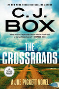 Cover Image for The Crossroads -- C. J. Box, Paperback