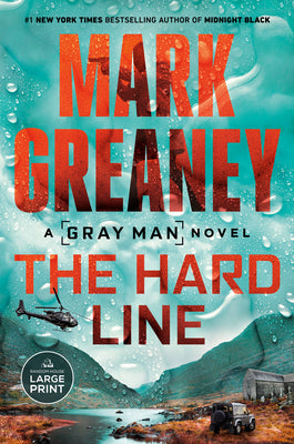 Cover Image for The Hard Line -- Mark Greaney, Paperback