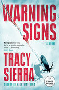 Cover Image for Warning Signs -- Tracy Sierra, Paperback