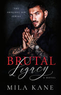 Cover Image for Brutal Legacy -- Mila Kane, Paperback