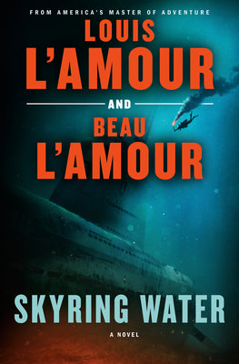 Cover Image for Skyring Water -- Beau L'Amour, Hardcover