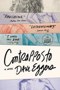 Cover Image for Contrapposto -- Dave Eggers, Paperback