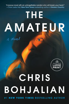 Cover Image for The Amateur -- Chris Bohjalian, Paperback