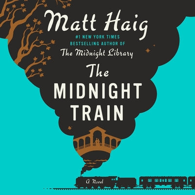 Cover Image for The Midnight Train -- Matt Haig, Compact Disc
