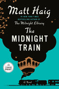 Cover Image for The Midnight Train -- Matt Haig, Paperback