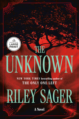 Cover Image for The Unknown -- Riley Sager, Paperback