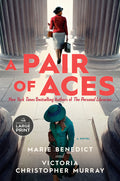 Cover Image for A Pair of Aces -- Marie Benedict, Paperback