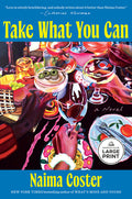 Cover Image for Take What You Can -- Naima Coster, Paperback
