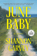 Cover Image for June Baby -- Shannon Garvey, Paperback
