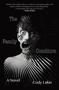 Cover Image for The Family Condition -- Cody Lakin, Paperback
