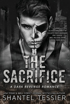 Cover Image for The Sacrifice -- Shantel Tessier, Paperback