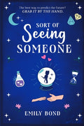 Cover Image for Sort of Seeing Someone -- Emily Bond, Paperback