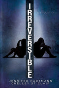 Cover Image for Irreversible -- Jennifer Hartmann, Paperback