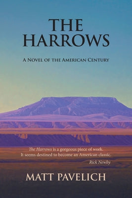 Cover Image for The Harrows: A Novel of the American Century -- Matt Pavelich, Paperback