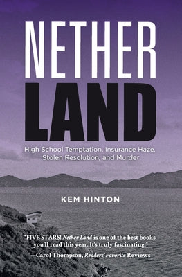 Cover Image for Nether Land -- Kem Hinton, Paperback