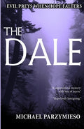 Cover Image for The Dale -- Michael Parzymieso, Paperback