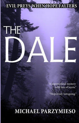 Cover Image for The Dale -- Michael Parzymieso, Paperback